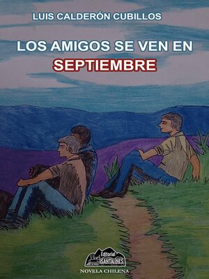 cover image of Los amigos se ven en septiembre